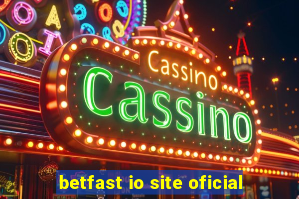 betfast io site oficial